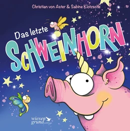 Abbildung von Aster | Das letzte Schweinhorn | 1. Auflage | 2020 | beck-shop.de