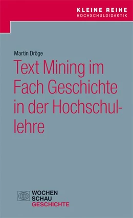 Abbildung von Dröge | Text Mining im Fach Geschichte in der Hochschullehre | 1. Auflage | 2020 | beck-shop.de