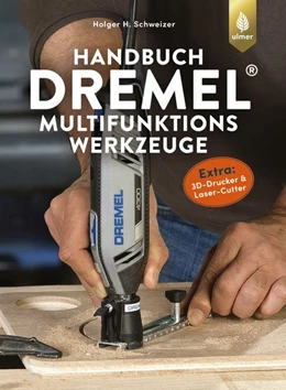 Abbildung von Schweizer | Handbuch Dremel-Multifunktionswerkzeuge | 1. Auflage | 2020 | beck-shop.de