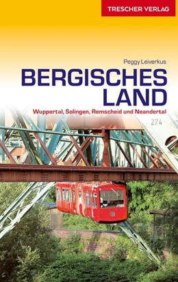 Abbildung von Leiverkus | TRESCHER Reiseführer Bergisches Land | 1. Auflage | 2021 | beck-shop.de