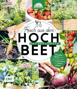 Abbildung von Die Stadtgärtner | Frisch aus dem Hochbeet -Das Praxisbuch | 1. Auflage | 2020 | beck-shop.de