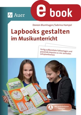 Abbildung von Blumhagen / Hampel | Lapbooks gestalten im Musikunterricht | 1. Auflage | 2024 | beck-shop.de