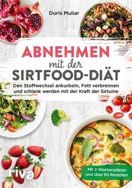 Abbildung von Muliar | Abnehmen mit der Sirtfood-Diät | 1. Auflage | 2020 | beck-shop.de