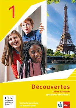 Abbildung von Découvertes 1. Ausgabe 1. oder 2. Fremdsprache. Cahier d'activités 1 speziell für die Klasse 5 mit Mediensammlung 1. Lernjahr | 1. Auflage | 2020 | beck-shop.de