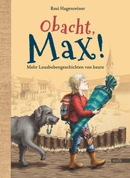 Abbildung von Hagenreiner | Obacht, Max! | 1. Auflage | 2020 | beck-shop.de