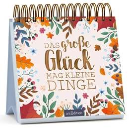 Abbildung von Das große Glück mag kleine Dinge | 1. Auflage | 2020 | beck-shop.de
