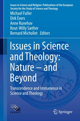 Abbildung von Fuller / Evers | Issues in Science and Theology: Nature - and Beyond | 1. Auflage | 2020 | beck-shop.de