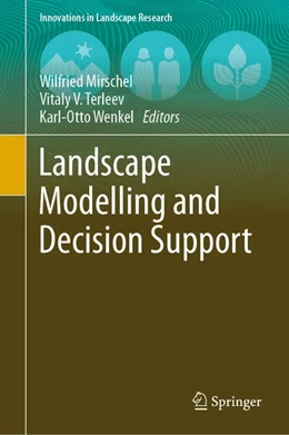 Abbildung von Mirschel / Terleev | Landscape Modelling and Decision Support | 1. Auflage | 2020 | beck-shop.de