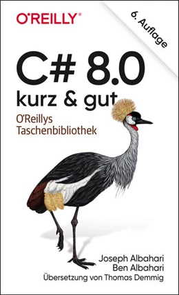Abbildung von Albahari | C# 8.0 – kurz & gut | 6. Auflage | 2020 | beck-shop.de