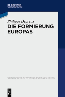 Abbildung von Depreux | Die Formierung Europas 840–1046 | 1. Auflage | 2025 | beck-shop.de