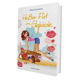 Abbildung von Lewentz | Heißer Flirt im Gepäck | 1. Auflage | 2020 | beck-shop.de
