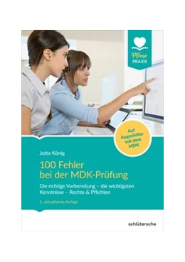 Abbildung von König | 100 Fehler bei der MDK-Prüfung | 5. Auflage | 2020 | beck-shop.de