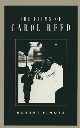 Abbildung von Moss | Films of Carol Reed | 1. Auflage | 2016 | beck-shop.de