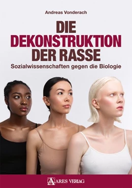 Abbildung von Vonderach | Die Dekonstruktion der Rasse | 1. Auflage | 2020 | beck-shop.de