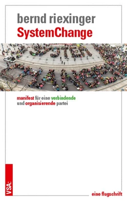 Abbildung von Riexinger | System Change | 1. Auflage | 2020 | beck-shop.de