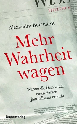 Abbildung von Borchardt | Mehr Wahrheit wagen | 1. Auflage | 2020 | beck-shop.de