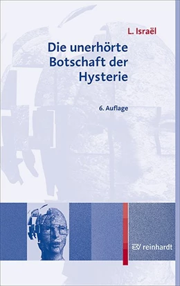 Abbildung von Israel | Die unerhörte Botschaft der Hysterie | 6. Auflage | 2020 | beck-shop.de