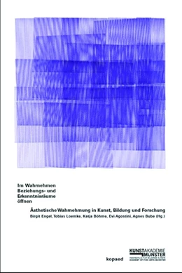 Abbildung von Engel / Loemke | Im Wahrnehmen Beziehungs- und Erkenntnisräume öffnen | 1. Auflage | 2020 | beck-shop.de