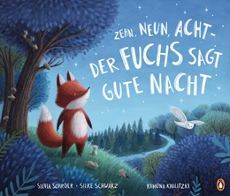Abbildung von Schröer / Schwarz | Zehn, neun, acht - der Fuchs sagt gute Nacht | 1. Auflage | 2021 | beck-shop.de