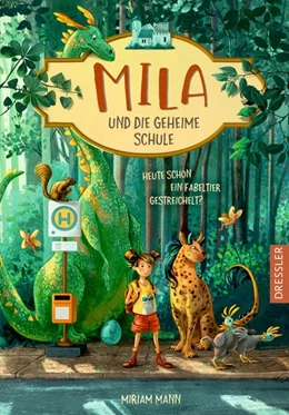 Abbildung von Mann | Mila und die geheime Schule 1. Heute schon ein Fabeltier gestreichelt? | 1. Auflage | 2020 | beck-shop.de