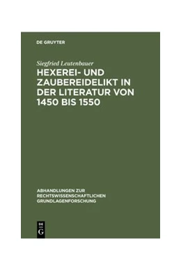 Abbildung von Leutenbauer | Hexerei- und Zaubereidelikt in der Literatur von 1450 bis 1550 | 1. Auflage | 1972 | 3 | beck-shop.de