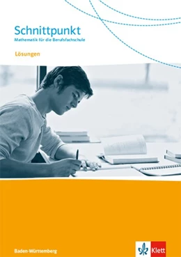 Abbildung von Schnittpunkt. Mathematik für die Berufsfachschule Baden-Württemberg. Lösungen | 1. Auflage | 2020 | beck-shop.de