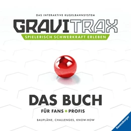 Abbildung von Schmid | GraviTrax. Das Buch für Fans und Profis | 1. Auflage | 2020 | beck-shop.de