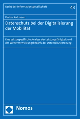 Abbildung von Sackmann | Datenschutz bei der Digitalisierung der Mobilität | 1. Auflage | 2020 | 43 | beck-shop.de