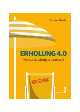 Abbildung von Blasche | Erholung 4.0 | 1. Auflage | 2020 | beck-shop.de