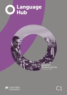 Abbildung von Macmillan Education | Language Hub. Advanced / Workbook with Key | 1. Auflage | 2020 | beck-shop.de