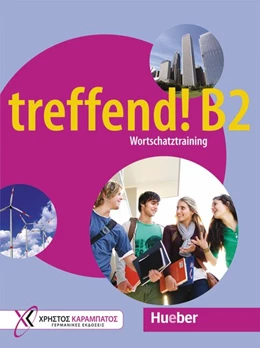 Abbildung von Glotz-Kastanis / Tippmann | treffend! B2 - Wortschatztraining. treffend! B2 - Wortschatztraining | 1. Auflage | 2020 | beck-shop.de