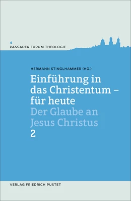 Abbildung von Stinglhammer / Kirchgessner | Einführung in das Christentum - für heute 2 | 4. Auflage | 2021 | beck-shop.de
