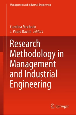Abbildung von Machado / Davim | Research Methodology in Management and Industrial Engineering | 1. Auflage | 2020 | beck-shop.de
