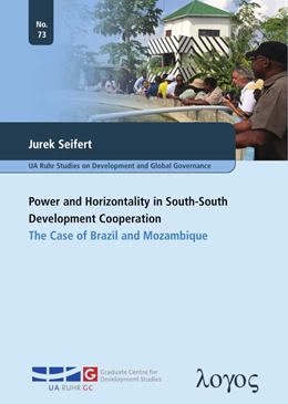 Abbildung von Seifert | Power and Horizontality in South-South Development Cooperation | 1. Auflage | 2020 | 73 | beck-shop.de
