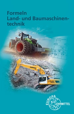 Abbildung von Fehr / Fleischlin | Formeln Land- und Baumaschinentechnik | 1. Auflage | 2020 | beck-shop.de