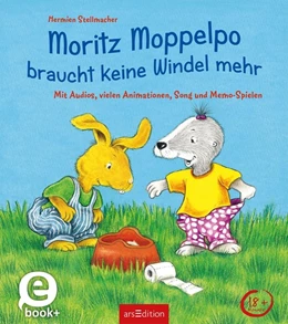 Abbildung von Stellmacher | Moritz Moppelpo braucht keine Windel mehr (Enhanced E-Book) | 1. Auflage | 2016 | beck-shop.de
