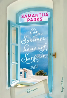 Abbildung von Parks | Ein Sommerhaus auf Santorin | 1. Auflage | 2022 | beck-shop.de