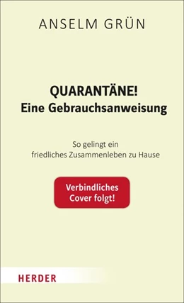 Abbildung von Grün | Quarantäne! Eine Gebrauchsanweisung | 1. Auflage | 2020 | beck-shop.de