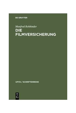 Abbildung von Rehbinder | Die Filmversicherung | 1. Auflage | 1964 | 28 | beck-shop.de