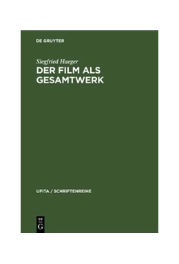 Abbildung von Haeger | Der Film als Gesamtwerk | 1. Auflage | 1958 | 9 | beck-shop.de