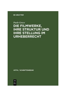 Abbildung von Greco | Die Filmwerke, ihre Struktur und ihre Stellung im Urheberrecht | 1. Auflage | 1958 | 10 | beck-shop.de