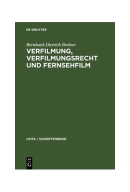Abbildung von Breloer | Verfilmung, Verfilmungsrecht und Fernsehfilm | 1. Auflage | 1973 | 44 | beck-shop.de