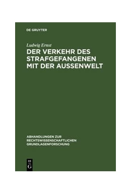 Abbildung von Ernst | Der Verkehr des Strafgefangenen mit der Außenwelt | 1. Auflage | 1972 | 6 | beck-shop.de