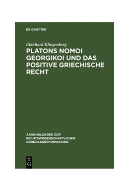 Abbildung von Klingenberg | Platons Nomoi georgikoi und das positive griechische Recht | 1. Auflage | 1976 | 17 | beck-shop.de