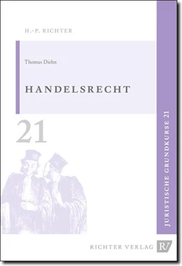 Abbildung von Diehn | Juristische Grundkurse / Band 21 - Handelsrecht | 7. Auflage | 2021 | beck-shop.de