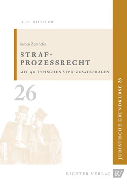 Abbildung von Zenthöfer | Juristische Grundkurse / Band 26 - Strafprozessrecht | 10. Auflage | 2024 | beck-shop.de