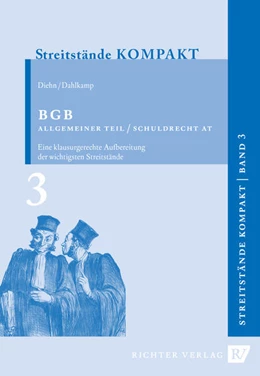 Abbildung von Diehn / Dahlkamp | BGB Allgemeiner Teil / Schuldrecht Allgemeiner Teil | 6. Auflage | 2022 | Band 3 | beck-shop.de