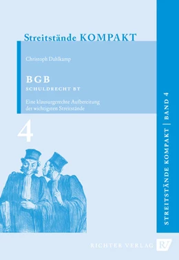 Abbildung von Dahlkamp | Streitstände Kompakt / Streitstände Kompakt - Band 4 - BGB Schuldrecht BT | 2. Auflage | 2016 | beck-shop.de