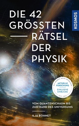 Abbildung von Bohnet | Die 42 größten Rätsel der Physik | 1. Auflage | 2020 | beck-shop.de