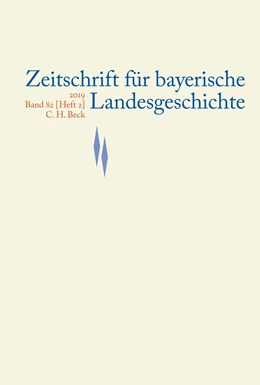 Abbildung von Zeitschrift für bayerische Landesgeschichte Band 82 Heft 2/2019 | 1. Auflage | 2021 | beck-shop.de